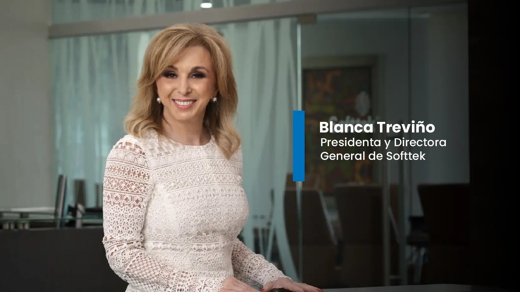 Presidenta de Softtek Blanca Treviño